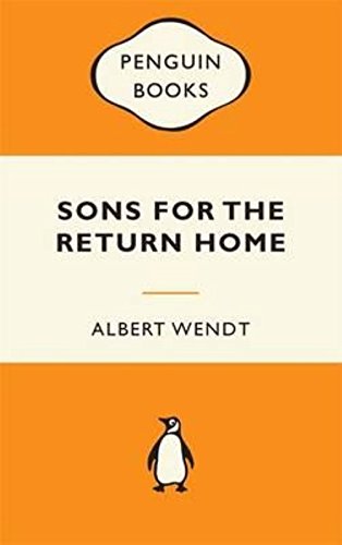 Sons for the Return Home by Albert Wendt