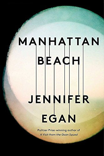 Manhattan Beach by Jennifer Egan