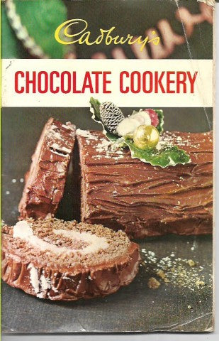 Cadbury's Chocolate Cookery by Miss E. J. Howe