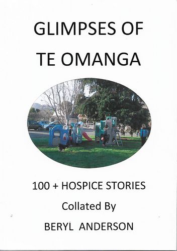 Glimpses of Te Omanga by Beryl Anderson