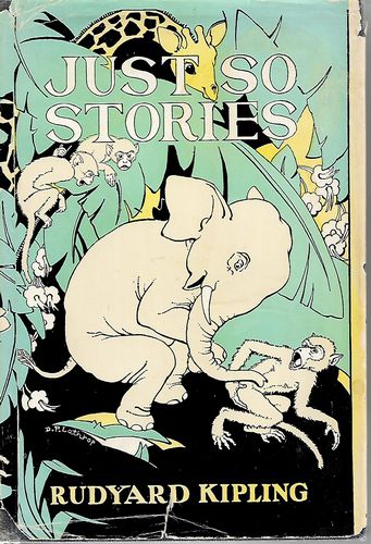 Just So Stories by Rudyard Kipling
