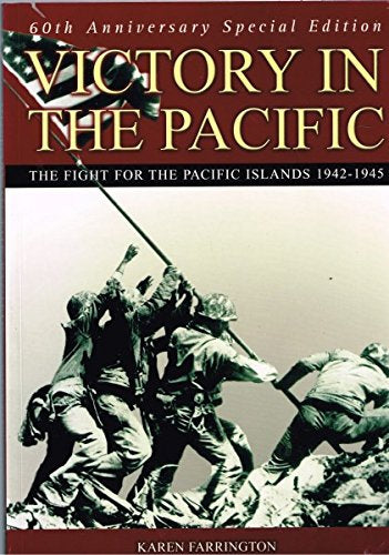 Victory in the Pacific by Karen Farrington