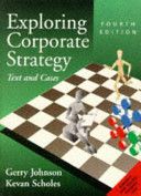 Exploring Corporate Strategy: Text and Cases by Prof Gerry Johnson and Prof Kevan Scholes