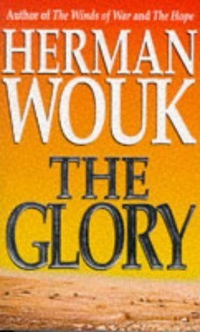 The Glory by Herman Wouk