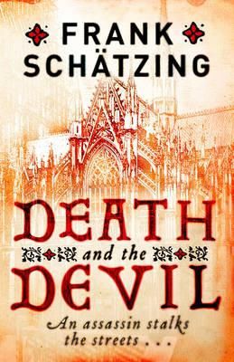 Death And the Devil by Frank Schätzing