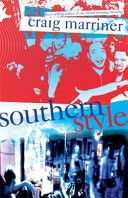 Southern Style by Craig Marriner
