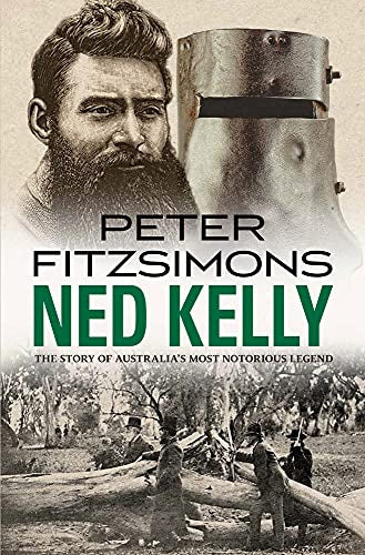 Ned Kelly by Peter FitzSimons