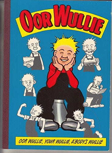 Oor Wullie 1995 (Bi-Annual) by D.C. Thomson