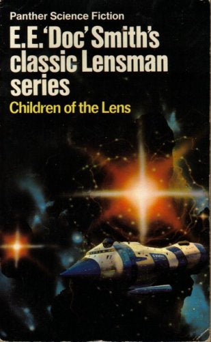 Children of the Lens by E. E. 'Doc' Smith