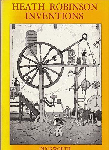 Inventions by W. Heath Robinson