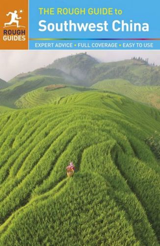 The Rough Guide To Southwest China by David Leffman