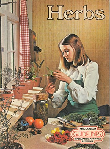 Herbs (Macdonald Guidelines) by Jack Harvey