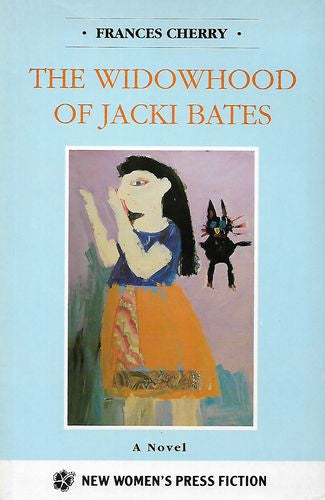 Widowhood of Jacki Bates by Frances Cherry