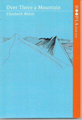 Over There a Mountain by Elizabeth Welsh