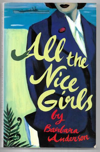 All the Nice Girls by Barbara Anderson