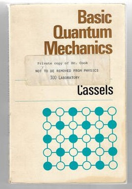 Basic Quantum Mechanics by J.M. Cassels
