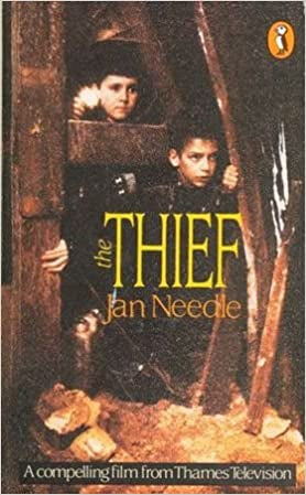 The Thief by Jan Needle