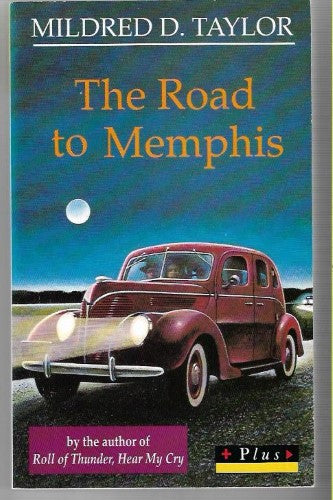 The Road to Memphis by Mildred D. Taylor