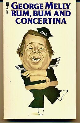 Rum, Bum And Concertina by George Melly