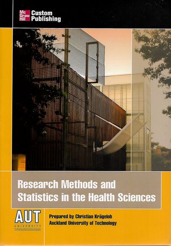 Research Methods And Statistics in the Health Sciences by Christian Krageloh