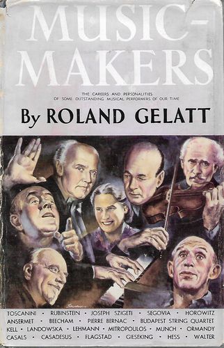 Music Makers by Roland Gelatt