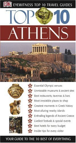 Athens (Dk Eyewitness Top 10 Travel Guide) by Coral Davenport and Jane Foster