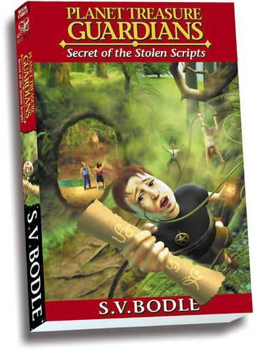 Secret of the Stolen Scripts by S.V. Bodle