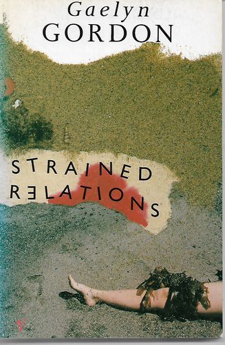 Strained Relations by Gaelyn Gordon