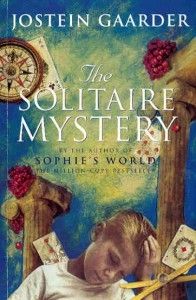 The Solitaire Mystery by Jostein Gaarder