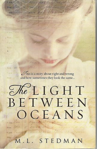 The Light Between Oceans by M. L. Stedman