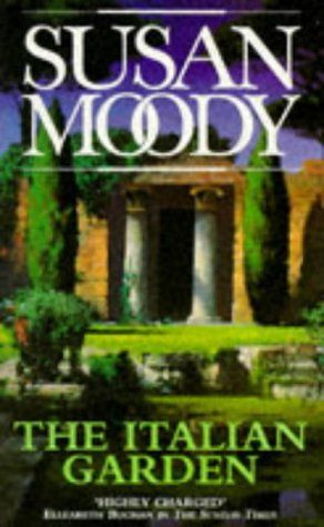 The Italian Garden by Susan Moody