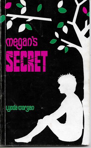 Megan's Secret by Lynda Morgan