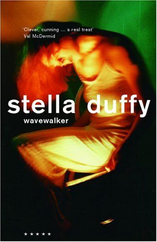 Wavewalker by Stella Duffy