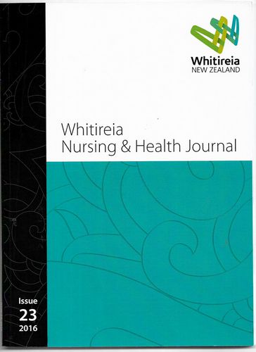 Whitireia Nursing & Health Journal Issue 23 by Whitireia New Zealand