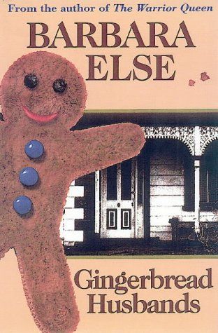 Gingerbread Husbands by Barbara Else
