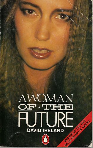 A Woman of the Future by David Ireland