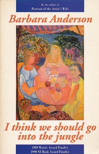 I Think We Should Go in the Jungle by Barbara Anderson