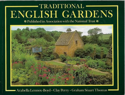 Traditional English Gardens (Country Series) by Arabella Lennox-Boyd and Clay Perry