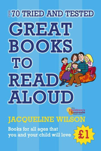 Great Books To Read Aloud by Jacqueline Wilson