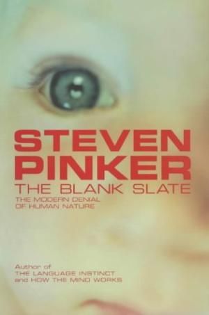 The Blank Slate by Steven Pinker