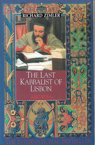The Last Kabbalist of Lisbon by Richard Zimler
