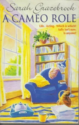 A Cameo Role by Sarah Grazebrook
