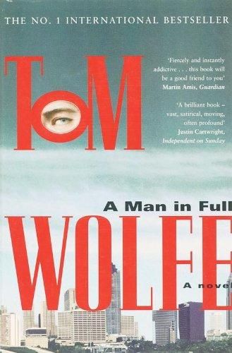 A Man in Full by Tom Wolfe