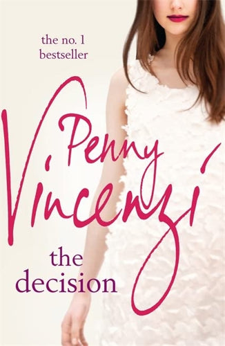 The Decision by Penny Vincenzi