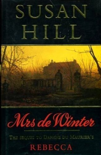 Mrs. De Winter by Susan Hill