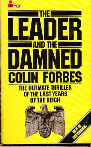 The Leader And the Damned by Colin Forbes