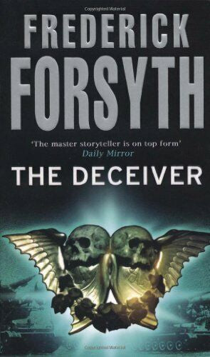 The Deceiver by Frederick Forsyth