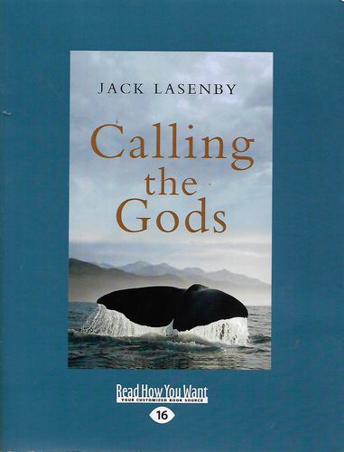 Calling the Gods by Jack Lasenby