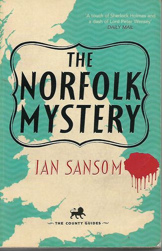 The Norfolk Mystery by Ian Sansom