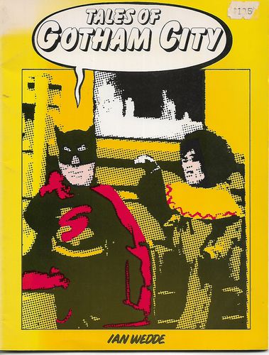 Tales of Gotham City by Ian Wedde